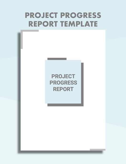 Project Progress Report Template Project Progress Report Template