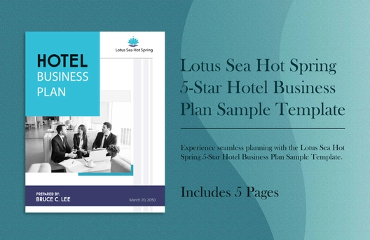 Lotus Sea Hot Spring 5-Star Hotel Business Plan Sample Template