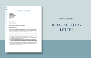 Refusal to Pay Letter