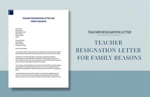 Teacher Resignation Letter For Family Reasons