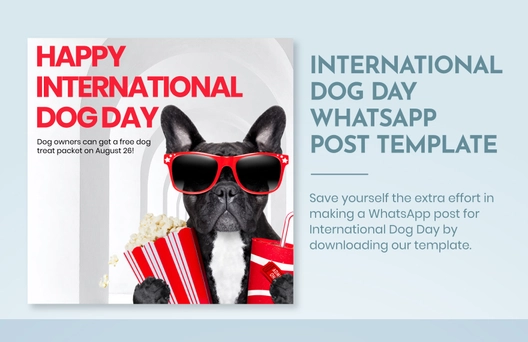 International Dog Day  WhatsApp Post Template