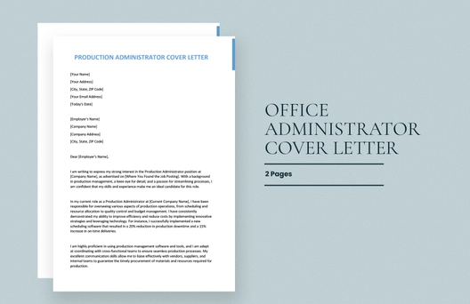 Production Administrator Cover Letter