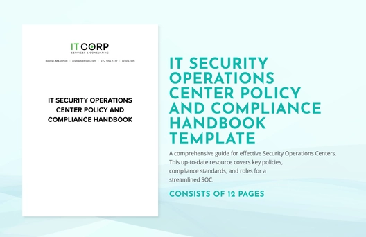 IT Security Operations Center  Policy and Compliance Handbook Template