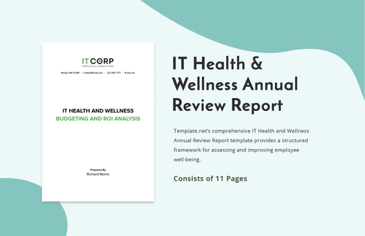 IT Health & Wellness Annual Review Report Template