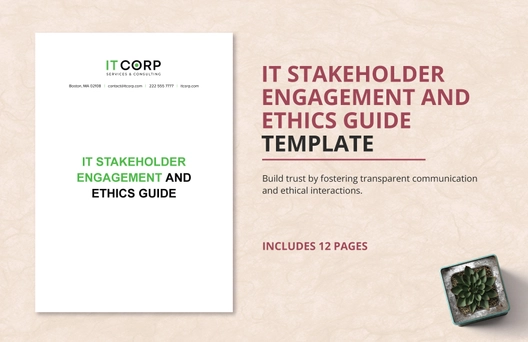 IT Stakeholder Engagement and Ethics Guide Template