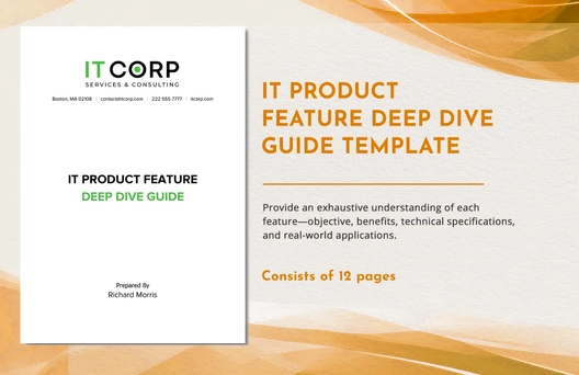 IT Product Feature Deep Dive Guide Template