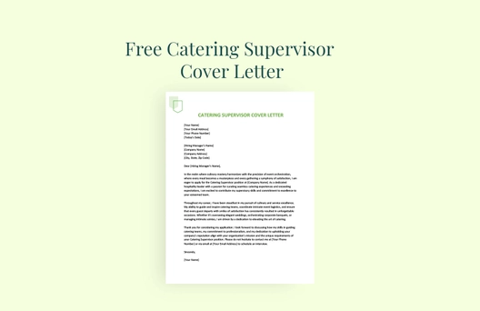 Catering Supervisor Cover Letter