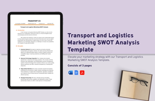 Transport and Logistics Marketing SWOT Analysis Template Transport and Logistics Marketing SWOT Analysis Template