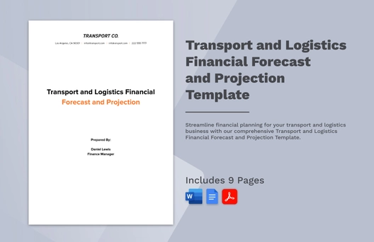 Transport and Logistics Financial Forecast and Projection Template Transport and Logistics Financial Forecast and Projection Template