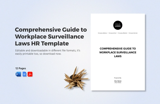 Comprehensive Guide to Workplace Surveillance Laws HR Template