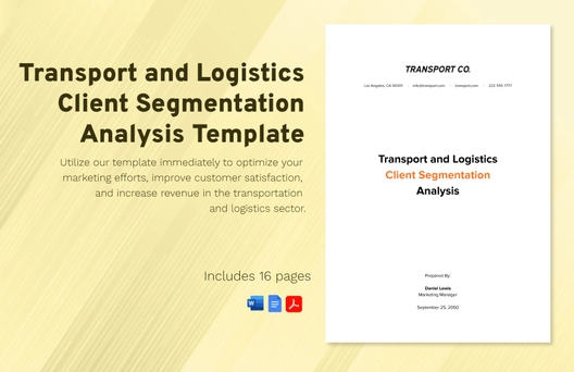 Transport and Logistics Client Segmentation Analysis Template Transport and Logistics Client Segmentation Analysis Template