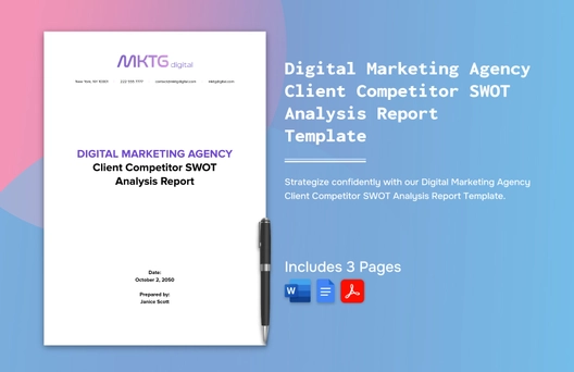 Digital Marketing Agency Client Competitor SWOT Analysis Report Template
