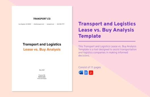 Transport and Logistics Lease vs. Buy Analysis Template Transport and Logistics Lease vs. Buy Analysis Template
