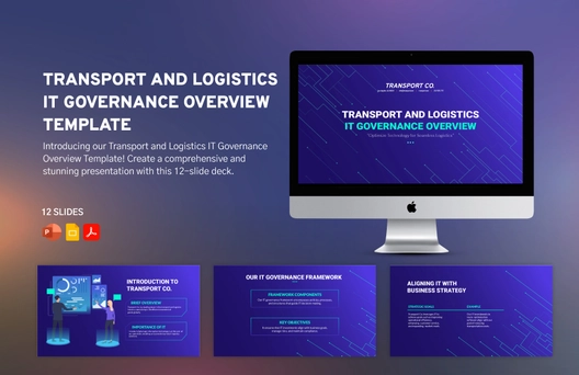 Transport and Logistics IT Governance Overview Template Transport and Logistics IT Governance Overview Template