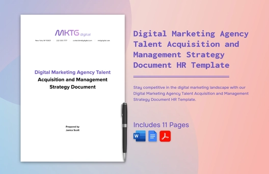 Digital Marketing Agency Talent Acquisition and Management Strategy Document HR Template