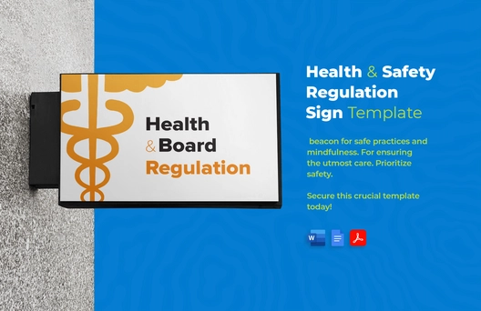 Health and Safety Regulation Sign Template