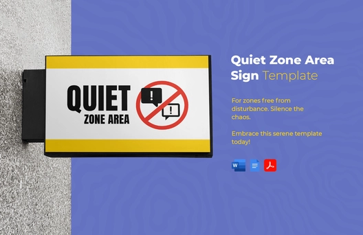Quiet Zone Area Sign Template