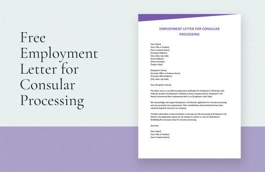 Employment Letter for Consular Processing