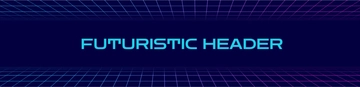 Free Futuristic Header Text Template to Edit Online