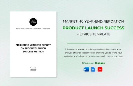 Marketing Year-end Report on Product Launch Success Metrics Template