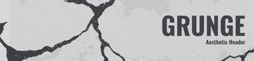 Free Grunge Aesthetic Header Template to Edit Online