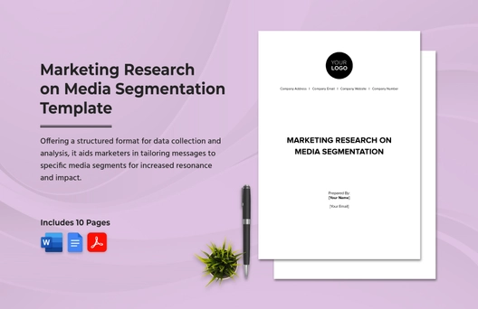 Marketing Research on Media Segmentation Template