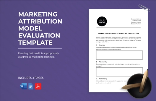 Marketing Attribution Model Evaluation Template