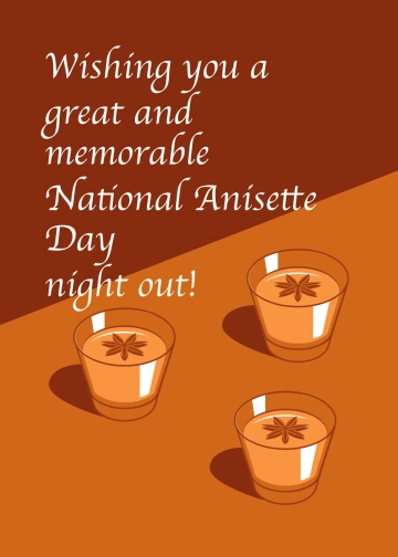 Free National Anisette Day Wishes Template to Edit Online