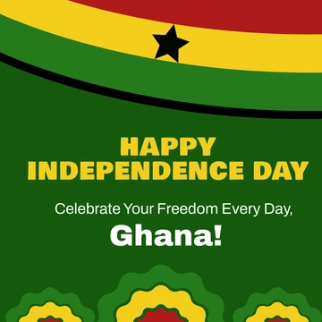 Free Ghana Independence Day Whatsapp Post Template to Edit Online