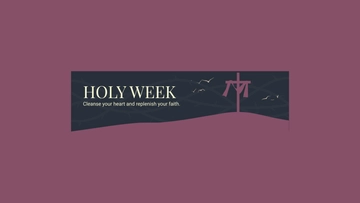 Free Holy Week Youtube Banner Template to Edit Online