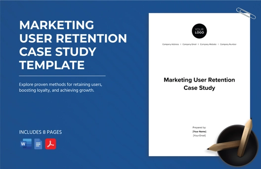 Marketing User Retention Case Study Template