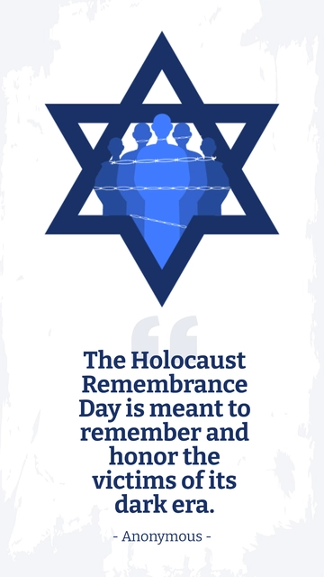 Free Holocaust Remembrance Day Quote Whatsapp Post Template to Edit Online
