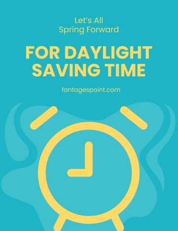Free Spring Forward Daylight Saving Flyer Template to Edit Online