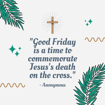 Free Good Friday Quote to Edit Online