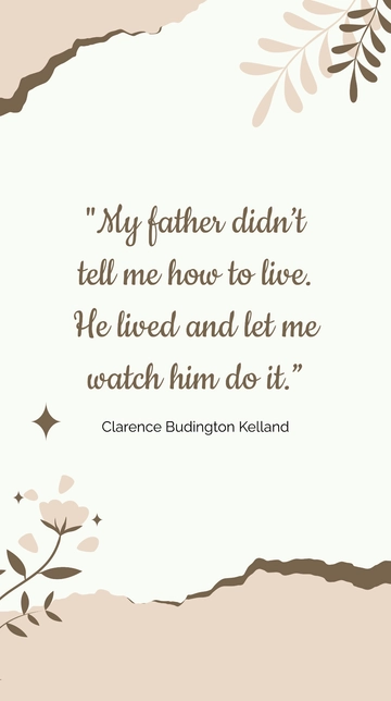 Free Living by Example: Clarence Budington Kelland Quote Template to Edit Online