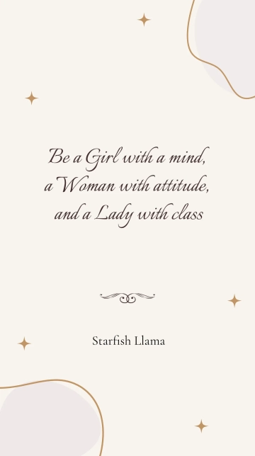 Free Starfish Llama: Mindful Girl, Attitude Woman, Classy Lady Quote Template to Edit Online