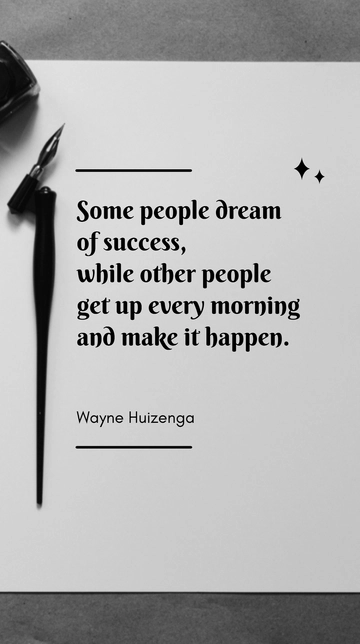 Free Wayne Huizenga Success: Dreamers vs Doers Quote Template to Edit Online