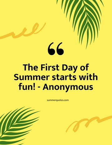Free First Day of Summer Quote Flyer Template to Edit Online