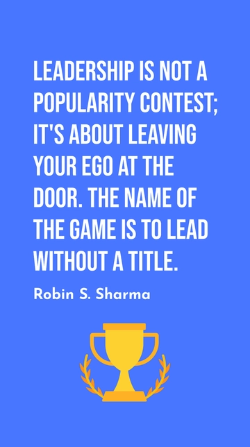 Robin S. Sharma: Ego-Free Leadership Essentials Quote