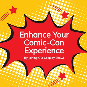 Free Comic Con Cosplay Show Instagram Post Template to Edit Online