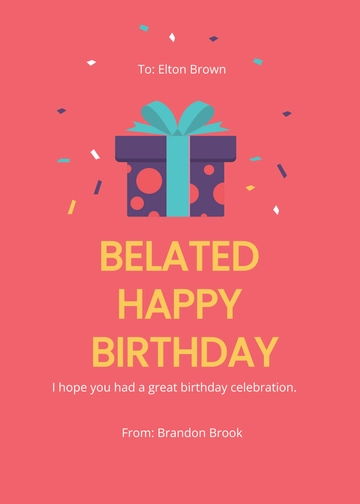 Free Nice Belated Birthday Card Template to Edit Online