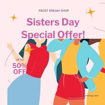 Free Sisters Day Offer Instagram Ad Template to Edit Online