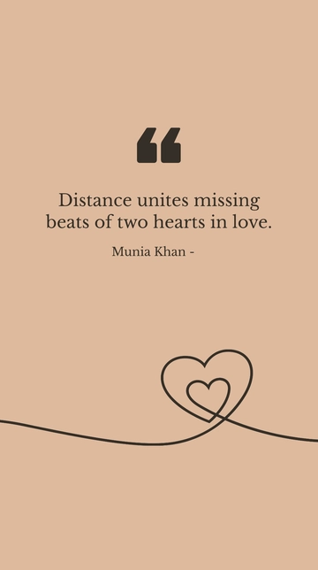 Free Munia Khan - Distance unites missing beats of two hearts in love. Template to Edit Online