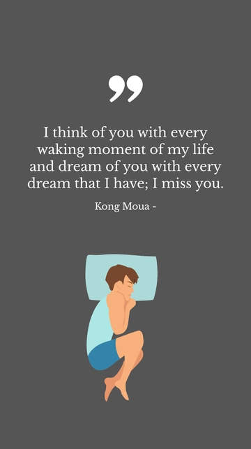 Free Kong Moua: Thoughts and Dreams of You - A Short Quote Template to Edit Online