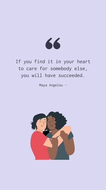 Free Caring for Others: Success in Your Heart Quote Template to Edit Online