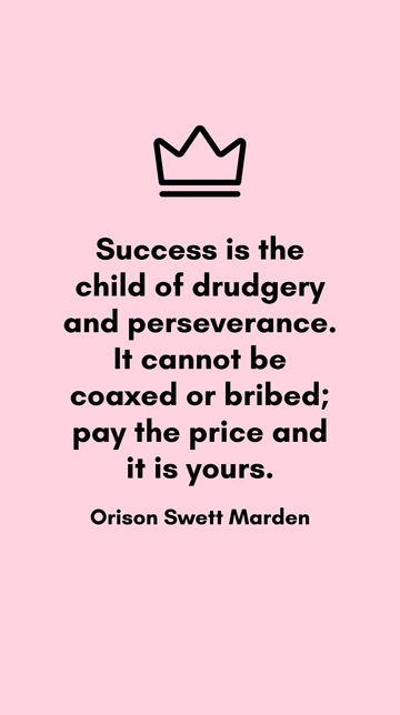 Orison Swett Marden: Success Through Perseverance Quote