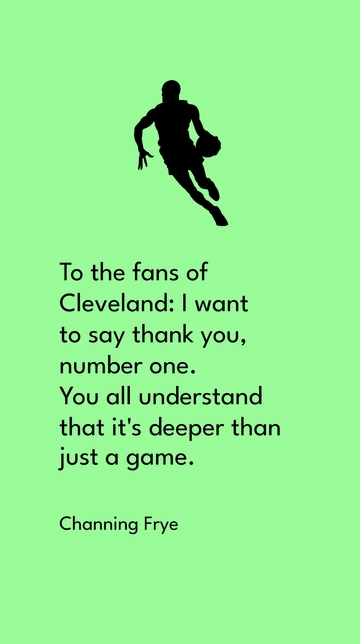 Channing Frye Thanks Cleveland Fans: Beyond the Game Quote