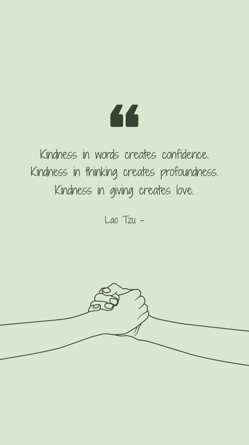 Lao Tzu: The Power of Kindness in Words, Thoughts, and Deeds Quote