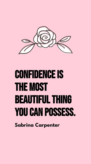 Free Sabrina Carpenter Confidence Is the Most Beautiful Thing Quote Template to Edit Online