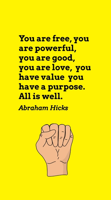 Abraham Hicks: Embrace Your Power and Purpose Quote